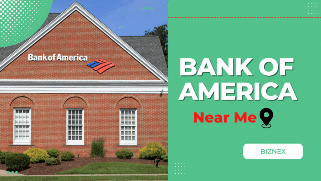 Bank of America near me
