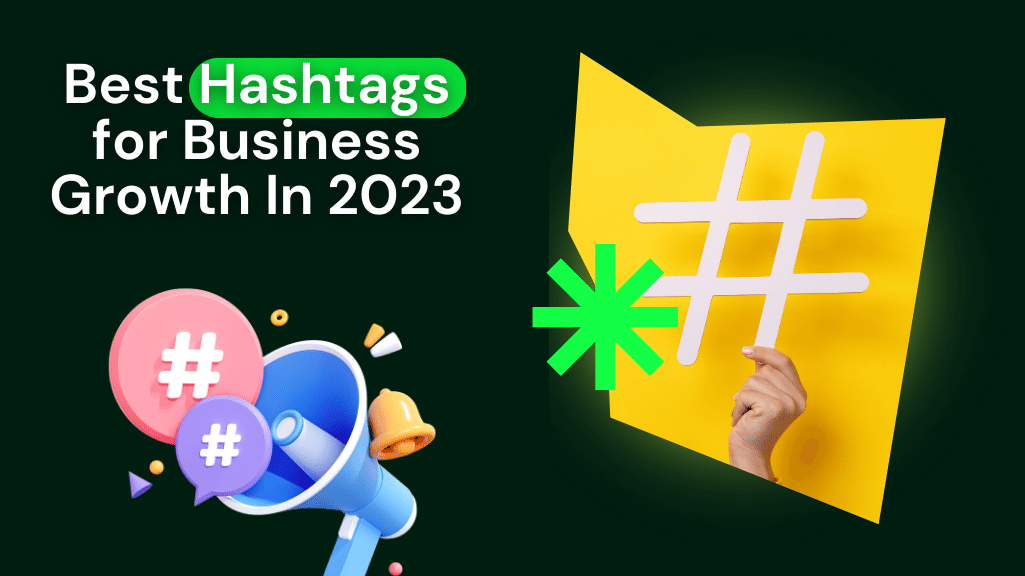Best Hashtags for Business Growth